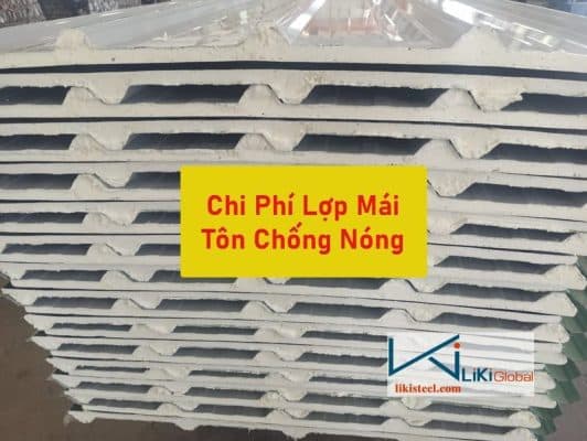 Chi phí lợp mái tôn chống nóng tiết kiệm nhất