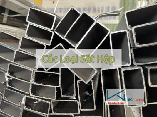 Tham khảo các loại sắt hộp phổ biến hiện nay - Liên hệ ngay để được tư vấn về sản phẩm