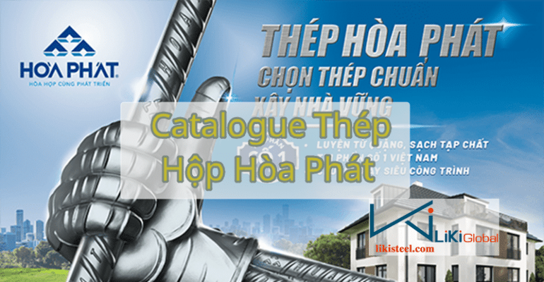 Cập Nhật Catalogue Thép Hộp Hòa Phát Mới Nhất