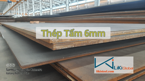 Tham khảo ngay bảng giá thép tấm 6mm mới nhất - Liên hệ ngay Ck 5%