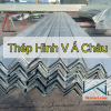 Tham khảo bảng giá thép V Á Châu mới nhất - Liên hệ ngay Ck 5%